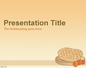 Free Apple Pie PowerPoint Template